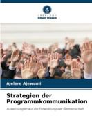 Strategien der Programmkommunikation: Auswirkungen auf die Entwicklung der Gemeinschaft (German Edition) 6208816777 Book Cover