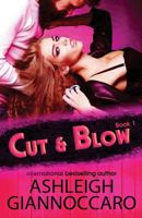 Cut & Blow: Book One 1546896880 Book Cover