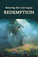 Redemption: Restoring Our Lost Legacy B0DYXRFW63 Book Cover