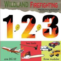 Wildland Firefighting 1,2,3 1542599695 Book Cover