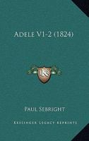 Adele V1-2 1167708962 Book Cover