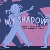 My Shadow B08QBPSB3X Book Cover