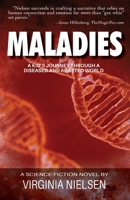 Maladies: A Kid's Journey Through A Diseased and Adapted World B07WX12373 Book Cover