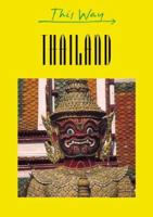 This Way Thailand (This Way Guide) 2884520392 Book Cover