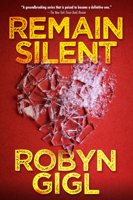 Remain Silent 1496741765 Book Cover