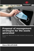 Proposal of management strategies for the waste generated 6205825937 Book Cover
