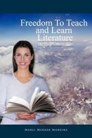 Freedom to Teach and Learn Literature: The Use of Concept Maps 1617640492 Book Cover