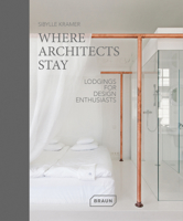 Architectural Travel Jewels: Lodgings for Design Enthusiasts 3037682086 Book Cover