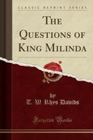 The Questions Of King Milinda 1015520774 Book Cover