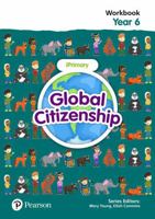 Global Citizenship Student Workbook Year 6 1292396792 Book Cover