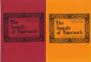 The Annals of Tigernach (Volumes 1 and 2) 1015604188 Book Cover