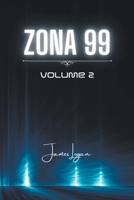 Zona 99 volume 2 (Italian Edition) B0CLNSS5HJ Book Cover