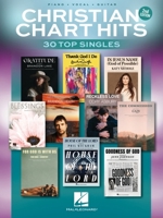 Christian Chart Hits - 2nd Edition: 30 Top Singles Arranged for Piano/Vocal/Guitar 8350101466 Book Cover