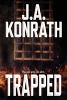 Trapped 1706117205 Book Cover