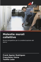 Molestie morali collettive (Italian Edition) 6207184688 Book Cover