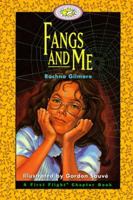 Fangs and Me (First Flight Books Level Four) 1550415123 Book Cover