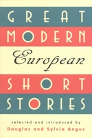 Great Modern European Short Stories 0449912221 Book Cover
