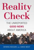 Reality Check: The Unreported Good News About America 1596985607 Book Cover