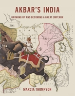 Akbar's India 1911221256 Book Cover