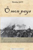 O Mon Pays 2953495223 Book Cover