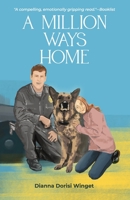 A Million Ways Home 0545667089 Book Cover