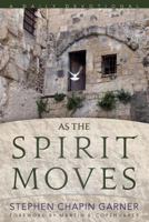 As the Spirit Moves: A Daily Devotional 1489561560 Book Cover