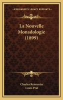 La Nouvelle Monadologie 1160135894 Book Cover