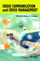 Crisis Communication and Crisis Management 1773613995 Book Cover