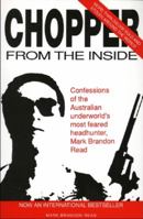 Chopper: How to Shoot Friends and Influence People 1844543498 Book Cover