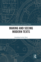 Making and Seeing Modern Texts 0367666251 Book Cover