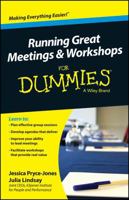 Running Great Meetings and Workshops for Dummies 1118770463 Book Cover