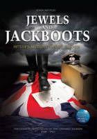 Jewels and Jackboots: Hitler's British Isles, the German Occupation of the British Channel Islands 1940 - 1945 1905095422 Book Cover