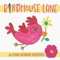 Birdhouse Lane 1039183638 Book Cover