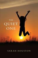 The Quiet One 0692948597 Book Cover