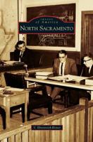 North Sacramento (Images of America) 0738580031 Book Cover