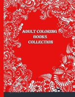 Adult coloring Book collection: adult Coloring Book spiral B08M8Y5J6R Book Cover