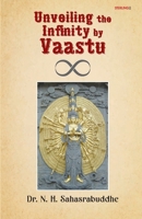 Unveiling the Infinity by Vaastu 9393853118 Book Cover