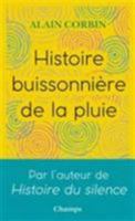 Histoire buissonnière de la pluie 2081411938 Book Cover