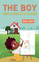 The Boy Who Lived in a Cloud (Powers of the Planet) B0DW6ZTYCK Book Cover
