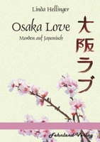Osaka Love. Morden auf Japanisch 3969710588 Book Cover