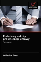 Podstawy szkoły prawniczej: umowy: Pierwszy rok 6202772492 Book Cover