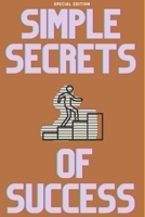 Simple Secrets of Success B0CGC52H4G Book Cover