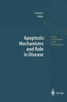 Apoptosis: Mechanisms and Role in Disease (Results and Problems in Cell Differentiation) 3662216256 Book Cover