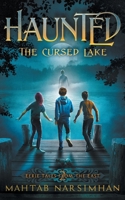 HAUNTED: The Cursed Lake 1777831830 Book Cover