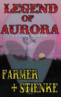 Legend of Aurora 0990438902 Book Cover