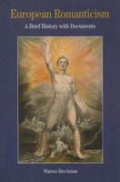 European Romanticism: A Brief History with Documents (The Bedford Series in History and Culture) 0312450230 Book Cover