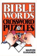 Bible Words Crossword Puzzles 3 0801052890 Book Cover