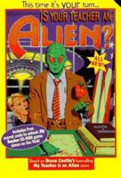 Is Your Teacher an Alien? (My Teacher, #6) 0671011847 Book Cover