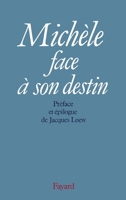 Michèle face à son destin 221302006X Book Cover