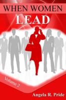 When Women Lead Volume 2 0692898425 Book Cover